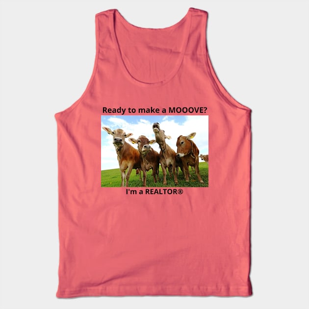 Ready to make a MOOOVE? Tank Top by Just4U